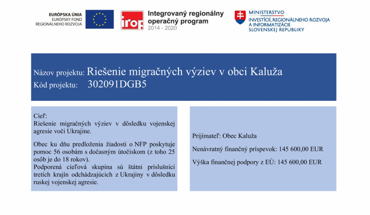 Obnova a rozvoj obce / Rok 2023 - Riešenie migračných výziev v obci Kaluža - foto
